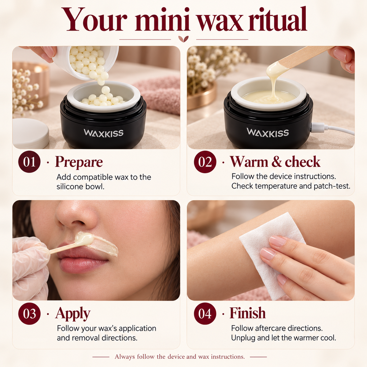 How to use the Mini Warmer: prepare, warm and check, apply, finish